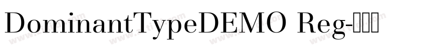 DominantTypeDEMO Reg字体转换